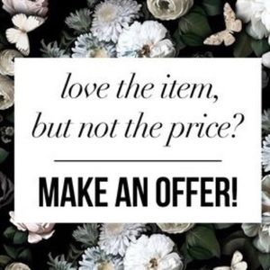 Make me an offer 🖤